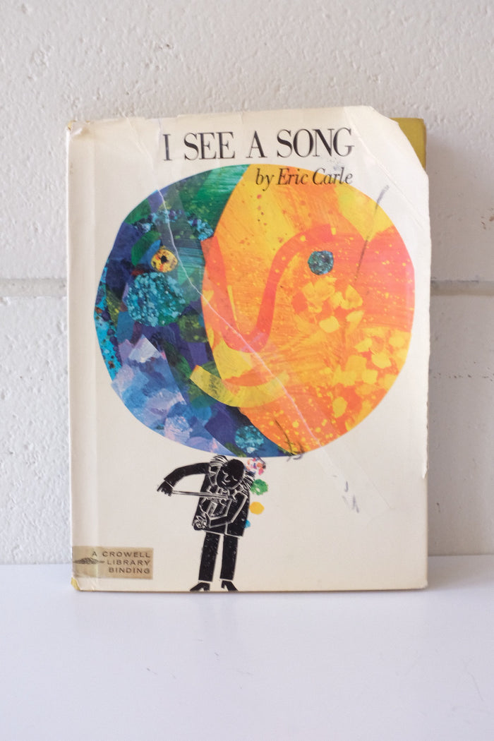 "I See a Song" by Eric Carle Hardcover