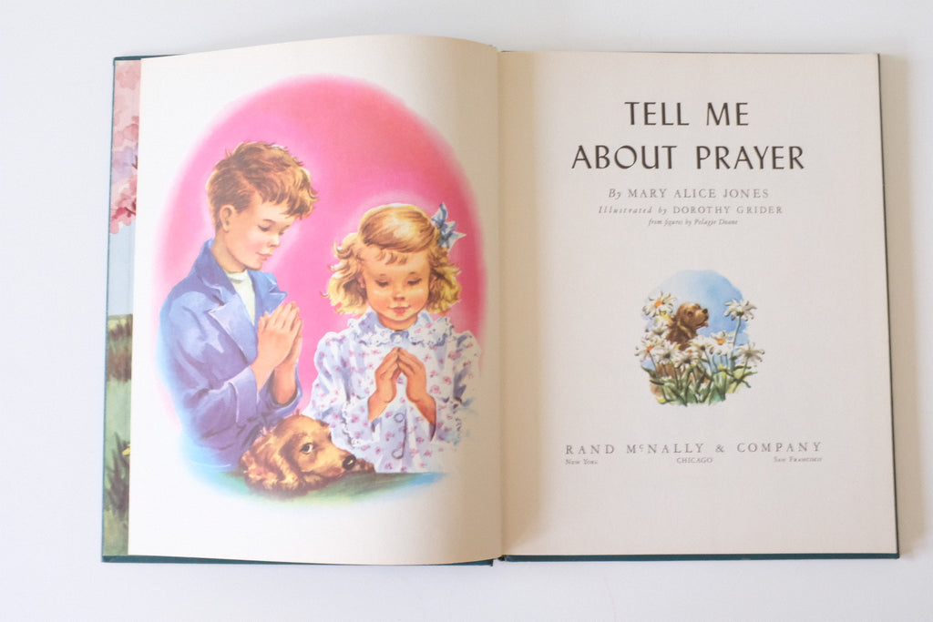 "Tell Me About Prayer" by Mary Alice Jones Hardcover Edition